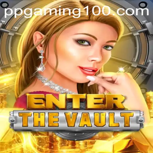 EntertheVault: An Epic Adventure by PPGaming