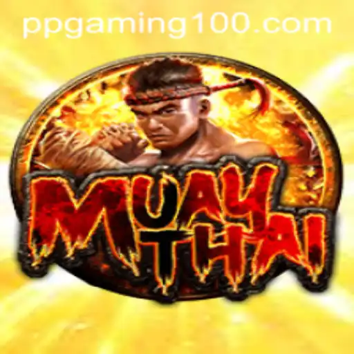 Explore the Thrilling World of MuayThai: A Deep Dive into PPGaming's Latest Offering