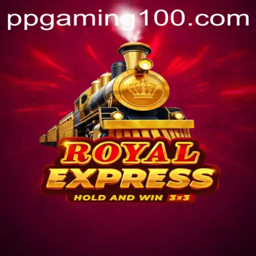 Embark on a Journey with RoyalExpress: The Latest Gaming Sensation by PPGaming