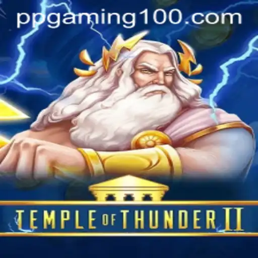 Unveiling the Mysteries of TempleofThunderII: A Gamer's Paradise with PPGaming