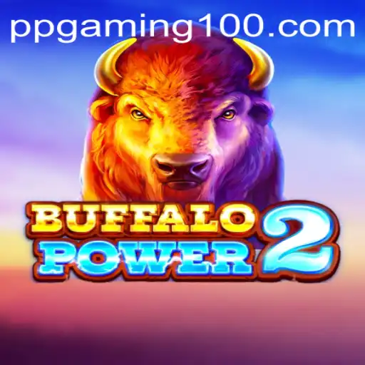 Buffalo Power 2 by PPGaming: An In-Depth Exploration