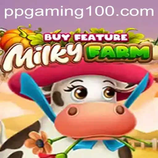 Exploring MilkyFarmBuyFeature: A Galactic Adventure by PPGaming