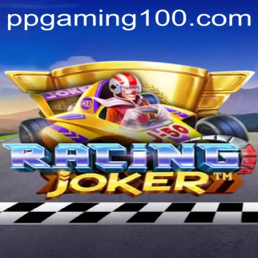 RacingJoker: Unleashing the Thrill of Racing with PPGaming